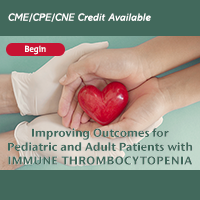 Improving Outcomes for Pediatric and Adult Patients with Immune Thrombocytopenia