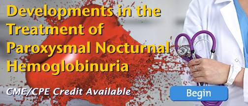 Developments in the Treatment of Paroxysmal Nocturnal Hemoglobinuria
