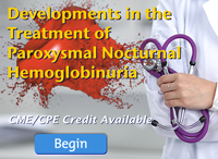 Developments in the Treatment of Paroxysmal Nocturnal Hemoglobinuria